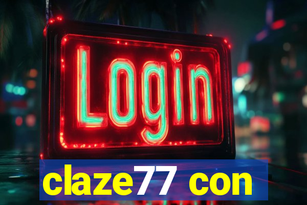 claze77 con